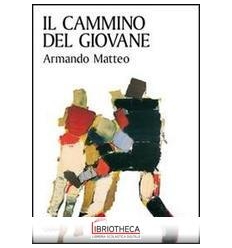 CAMMINO DEL GIOVANE (IL)