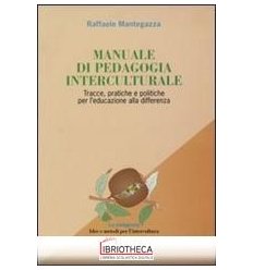 MANUALE DI PEDAGOGIA INTERCULTURALE