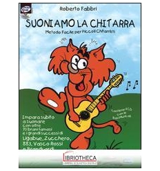 SUONIAMO LA CHITARRA METODO FACILE PER PICCOLI...