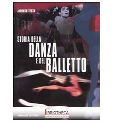 STORIA DELLA DANZA E DEL BALLETTO