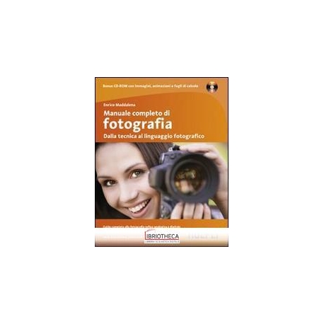 MANUALE COMPLETO FOTOGRAFIA