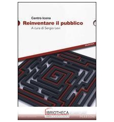 REINVENTARE IL PUBBLICO