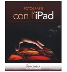 FOTOGRAFIE CON L'IPAD