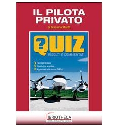 PILOTA PRIVATO QUIZ RISOLTI