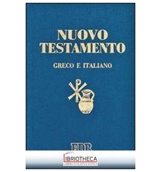 NUOVO TESTAMENTO GRECO E ITAL. N.ED.