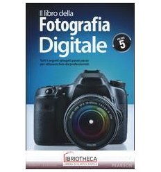 IL LIBRO DELLA FOTOGRAFIA DIGI