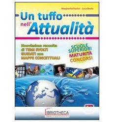 TUFFO NELL'ATTUALITÀ. TEMI SVOLTI GUIDATI PER LA SCU