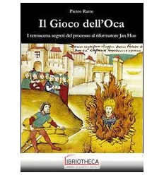 GIOCO DELL'OCA. I RETROSCENA SEGRETI DEL PROCESSO AL