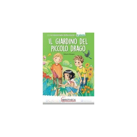 IL GIARDINO DEL PICCOLO DRAGO - PIANTE