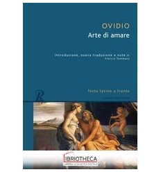 ARTE DI AMARE, LA - TESTO LATINO A FRONTE