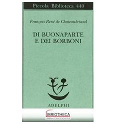 DI BUONAPARTE E DEI BORBONI