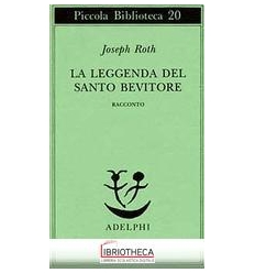 LA LEGGENDA DEL SANTO BEVITORE