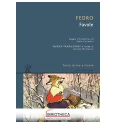 FAVOLE (FEDRO) - TESTO LATINO A FRONTE