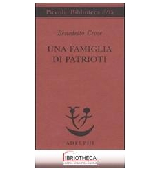 UNA FAMIGLIA DI PATRIOTI