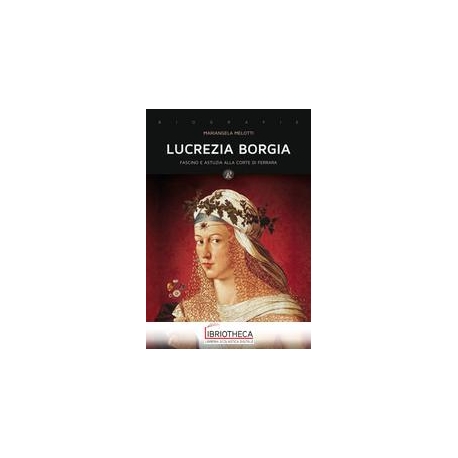 LUCREZIA BORGIA