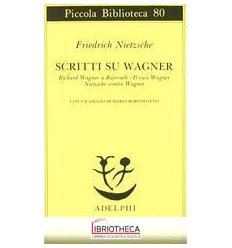 SCRITTI SU WAGNER