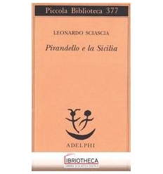 PIRANDELLO E LA SICILIA