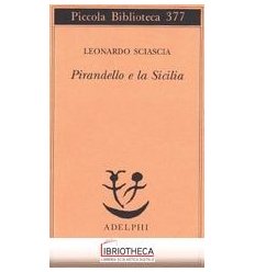 PIRANDELLO E LA SICILIA