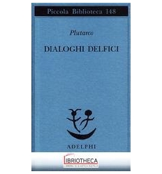 DIALOGHI DELFICI