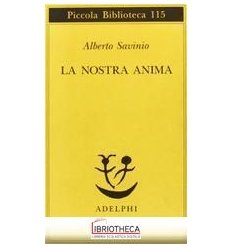 LA NOSTRA ANIMA