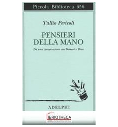 PENSIERI DELLA MANO