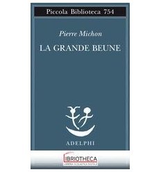 LA GRANDE BEUNE