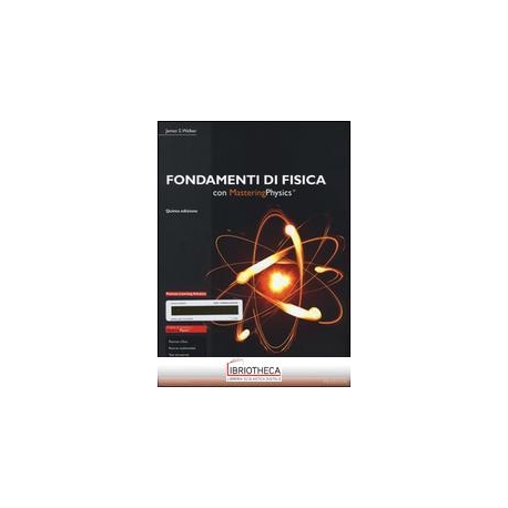 FONDAMENTI DI FISICA. CON E-TEXT. CON ESPANSIONE ONL