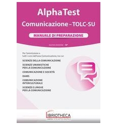 ALPHA TEST COMUNICAZIONE. MANUALE DI PREPARAZIONE