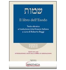 LIBRO DELL'ESODO. DOPPIO VERSO