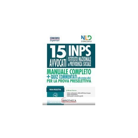 15 AVVOCATI INPS MANUALE+QUIZ COMMENTATI