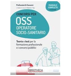 CONCORSI PER OSS TEORIA E TEST 4ED