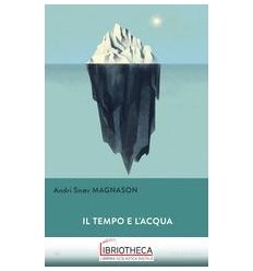 Il tempo e l'acqua