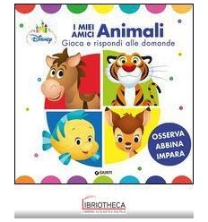 DISNEY BABY - I MIEI AMICI ANIMALI