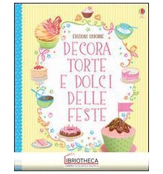 DECORA TORTE E DOLCI DELLE FESTE