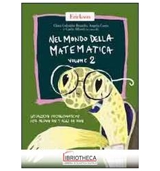 NEL MONDO DELLA MATEMATICA-VOL