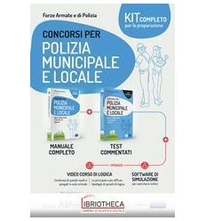 KIT CONCORSO POLIZIA MUNICIPALE E LOCALE