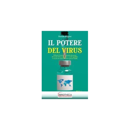 POTERE DEL VIRUS ( IL )