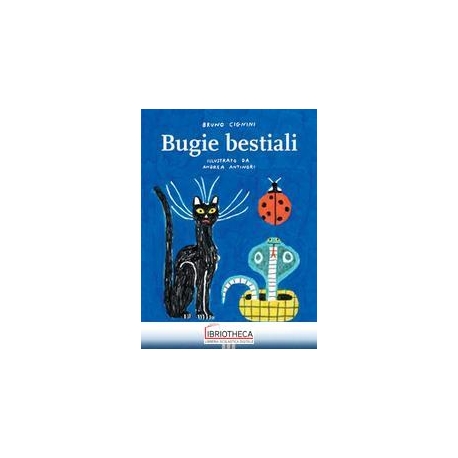 BUGIE BESTIALI