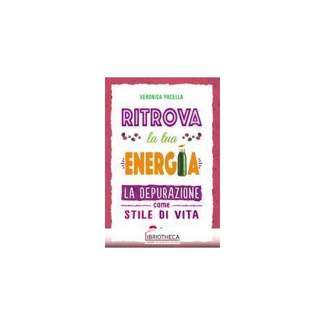 RITROVA LA TUA ENERGIA