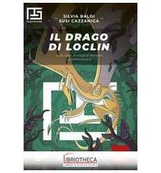 IL DRAGO DI LOCLIN - ESCAPE BOOK