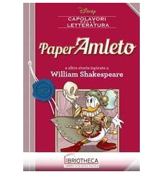 CAPOLAVORI DELLA LETTERATURA - PAPERAMLETO