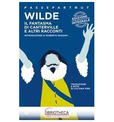 IL FANTASMA DI CANTERVILLE E ALTRI RACCONTI