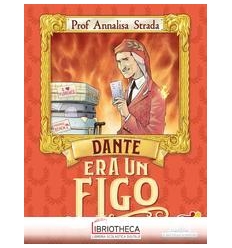 DANTE ERA UN FIGO