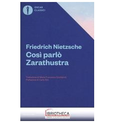 COS PARLÒ ZARATHUSTRA