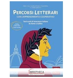 PERCORSI LETTERARI CON L APPRENDIMENTO COOPERATIVO 2