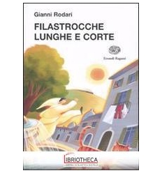 FILASTROCCHE LUNGHE E CORTE