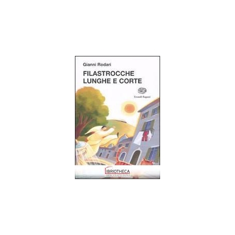 FILASTROCCHE LUNGHE E CORTE