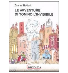 LE AVVENTURE DI TONINO L'INVISIBILE