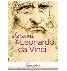 AFORISMI LEONARDO DA VINCI