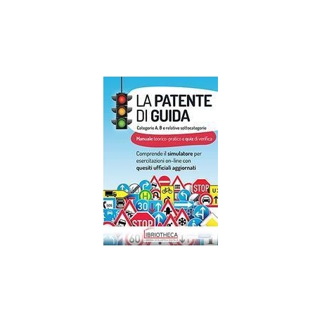 PATENTE DI GUIDA A,B MANUALE